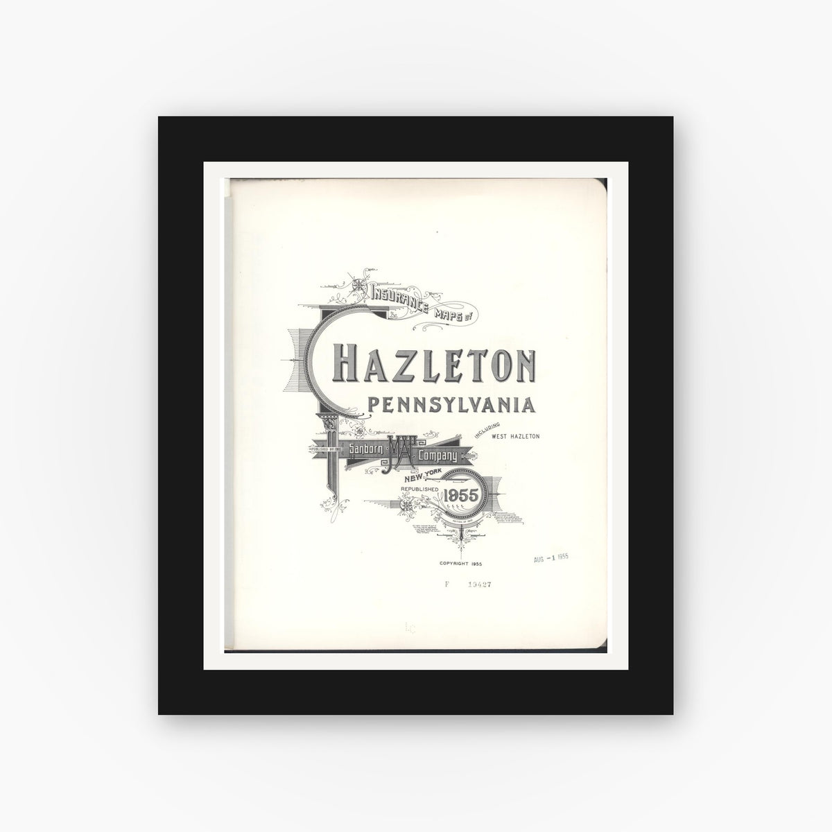 Old map wall art mockup — black gallery frame with white mat — Sanborn Fire Insurance Map from Hazleton, Luzerne County, Pennsylvania (1955), Sheet #0001