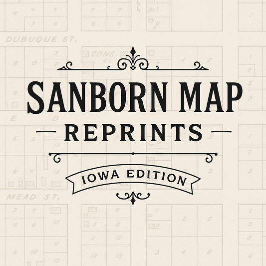 🧭 Discover Iowa’s Forgotten Past Through Vintage Sanborn Fire Maps