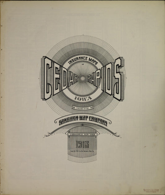 Sanborn Fire Insurance Map from Cedar Rapids, Linn County, Iowa (1913), Sheet #0001 - Historic Sanborn Fire Insurance Map Print, vintage old map wall art