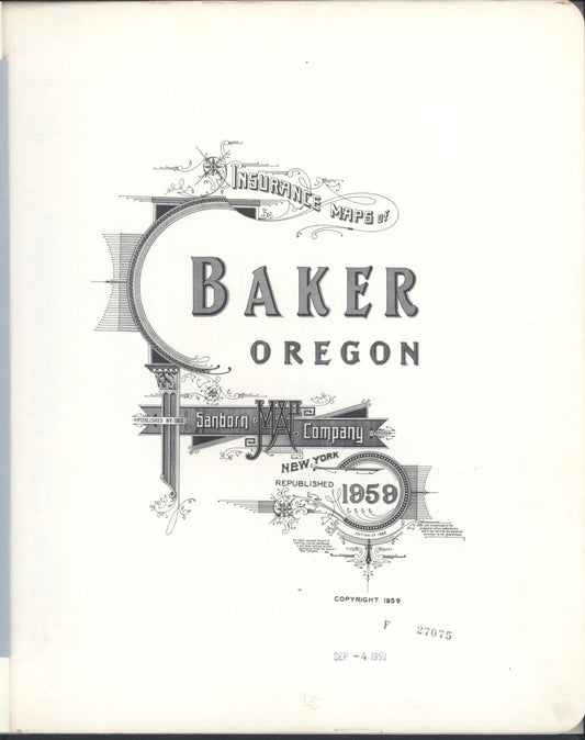 Sanborn Fire Insurance Map from Baker, Baker County, Oregon. (1959) – Historic Sanborn Fire Insurance Map Print