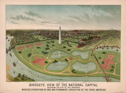 Birdseye view of the National Capital, including the site of the proposed World's Exposition of 1892 and Permanent Exposition of the Three Americas (1888) – Historic Bird’s-Eye View Panorama Print