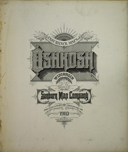 Sanborn Fire Insurance Map from Oshkosh, Winnebago County, Wisconsin (1903), Sheet #0001 - Historic Sanborn Fire Insurance Map Print, vintage old map wall art, antique decor, genealogy gift, Wisconsin Wisconsin map