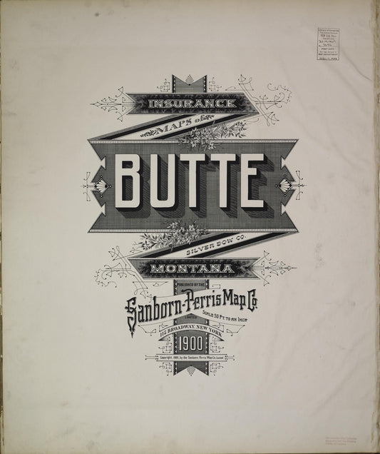 Sanborn Fire Insurance Map from Butte, Silver Bow County, Montana. (1900) – Historic Sanborn Fire Insurance Map Print