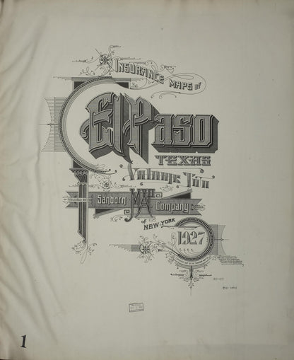 Sanborn Fire Insurance Map from El Paso, El Paso County, Texas (1927), Sheet #0001 - Historic Sanborn Fire Insurance Map Print, vintage old map wall art, antique decor, genealogy gift, Texas Texas map