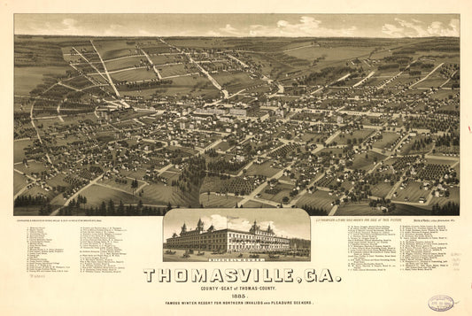 Thomasville, Ga. county-seat of Thomas-County 1885. Famous winter resort for northern invalids and pleasure seekers. (1885) – Historic Bird’s-Eye View Panorama Print
