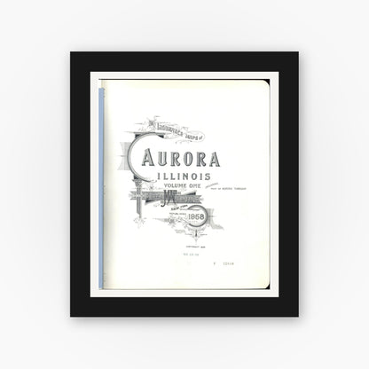 Old map wall art mockup — black gallery frame with white mat — Sanborn Fire Insurance Map from Aurora, Kane County, Illinois (1958) - Complete Map Set