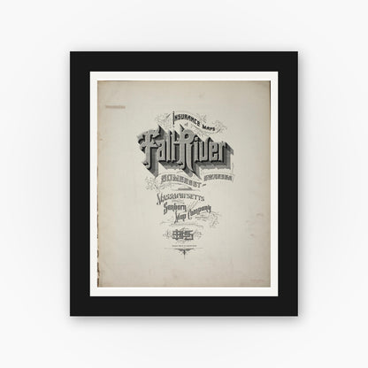 Old map wall art mockup — black gallery frame with white mat — Sanborn Fire Insurance Map from Fall River, Bristol County, Massachusetts (1905), Sheet #0001
