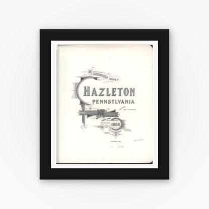 Old map wall art mockup — black gallery frame with white mat — Sanborn Fire Insurance Map from Hazleton, Luzerne County, Pennsylvania (1955), Sheet #0001