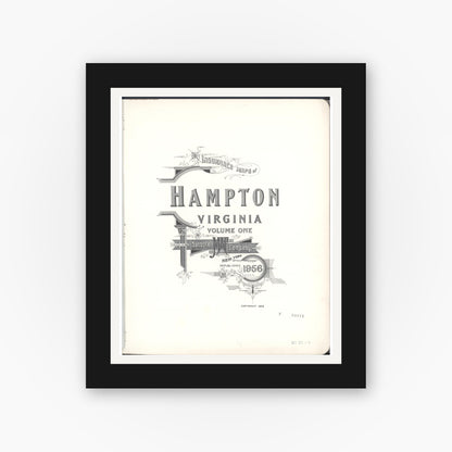 Old map wall art mockup — black gallery frame with white mat — Sanborn Fire Insurance Map from Hampton, Independent Cities, Virginia (1956), Sheet #0001