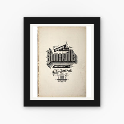 Old map wall art mockup — black gallery frame with white mat — Sanborn Fire Insurance Map from Somerville, Middlesex County, Massachusetts (1900), Sheet #0001