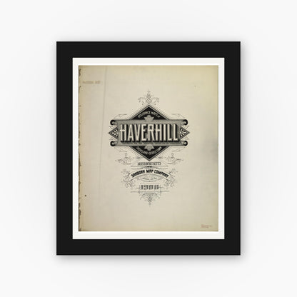 Old map wall art mockup — black gallery frame with white mat — Sanborn Fire Insurance Map from Haverhill, Essex County, Massachusetts (1906), Sheet #0001