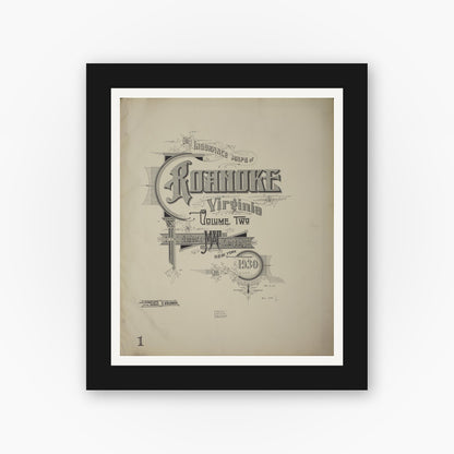Old map wall art mockup — black gallery frame with white mat — Sanborn Fire Insurance Map from Roanoke, Independent Cities, Virginia (1930), Sheet #0001
