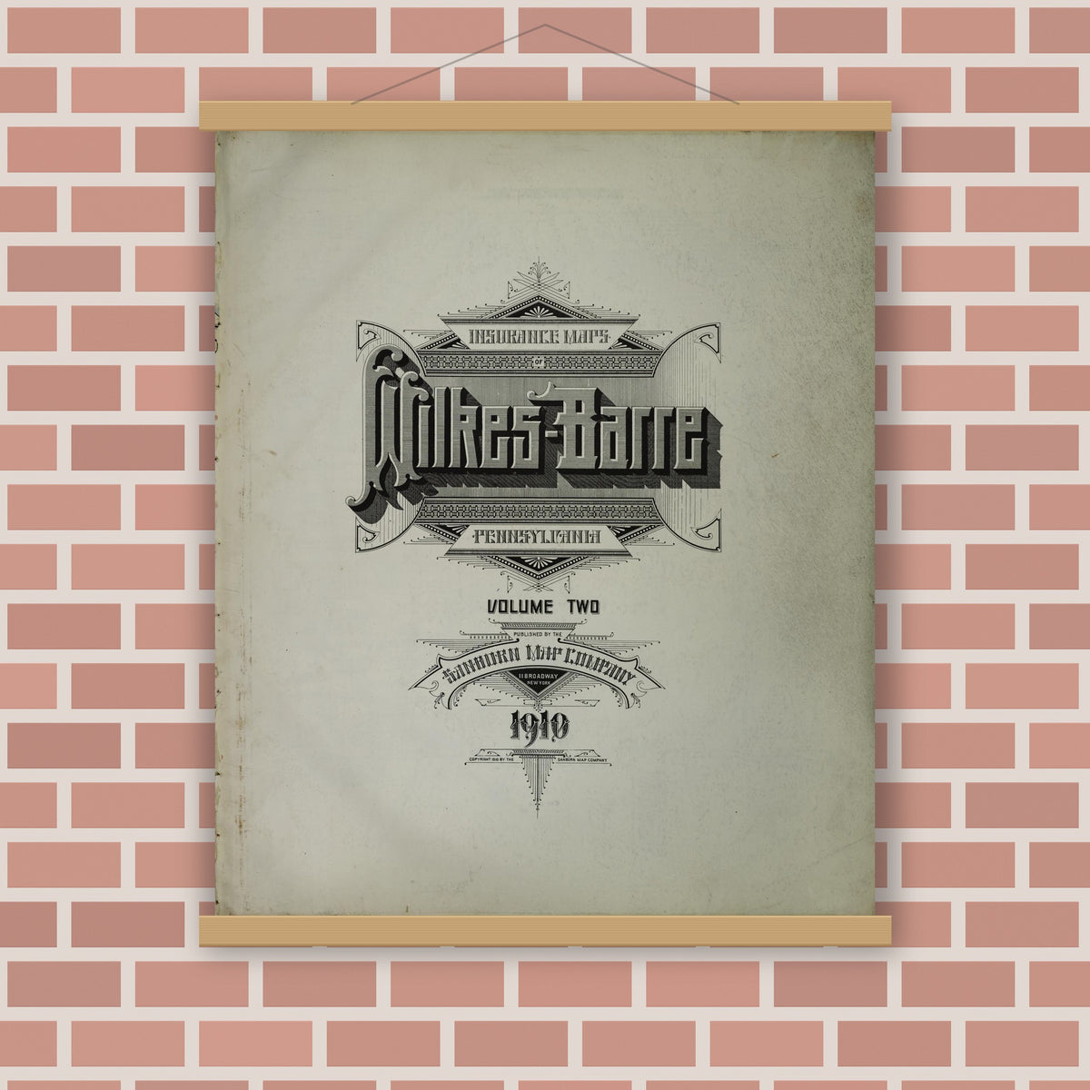 Old map wall art mockup — magnetic wood frame on brick wall — Sanborn Fire Insurance Map from Wilkes Barre, Luzerne County, Pennsylvania (1910), Sheet #0001