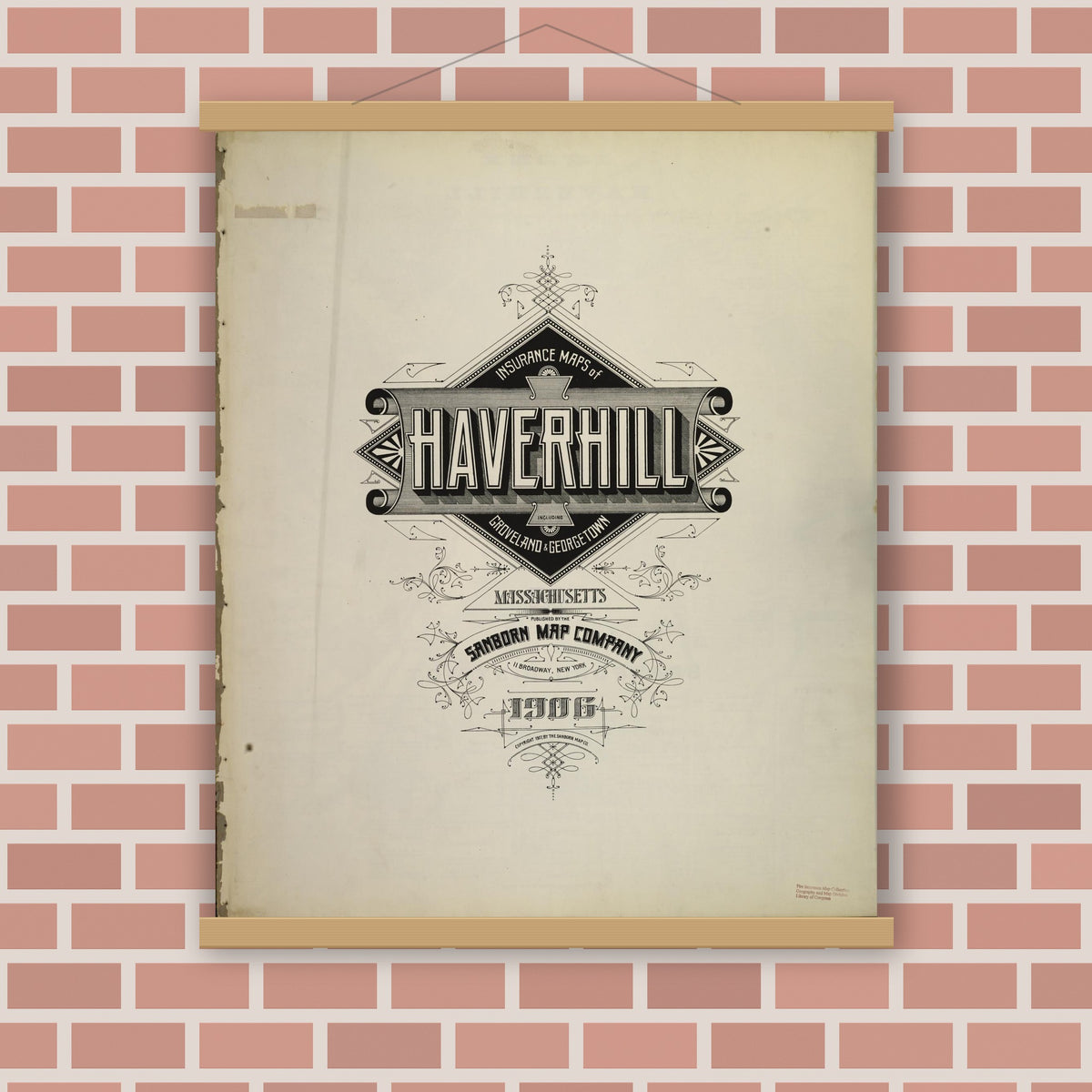 Old map wall art mockup — magnetic wood frame on brick wall — Sanborn Fire Insurance Map from Haverhill, Essex County, Massachusetts (1906), Sheet #0001
