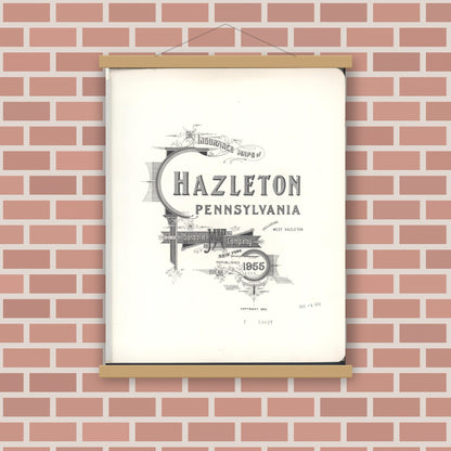 Old map wall art mockup — magnetic wood frame on brick wall — Sanborn Fire Insurance Map from Hazleton, Luzerne County, Pennsylvania (1955), Sheet #0001